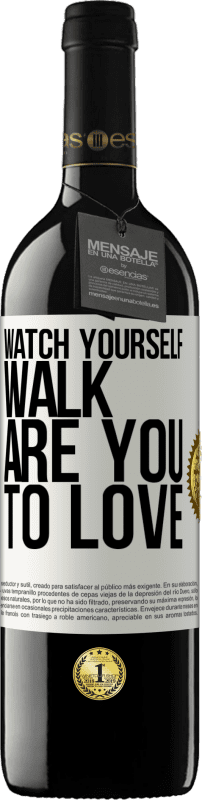 39,95 € | Red Wine RED Edition MBE Reserve Watch yourself walk. Are you to love White Label. Customizable label Reserve 12 Months Harvest 2014 Tempranillo