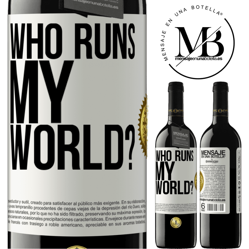 24,95 € Free Shipping | Red Wine RED Edition Crianza 6 Months who runs my world? White Label. Customizable label Aging in oak barrels 6 Months Harvest 2019 Tempranillo