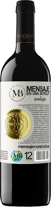 «Jeder Person jeglichem GESCHLECHTS geben wir mit jedem Glas dieses Weins eine Tapa KOSTENLOS» RED Ausgabe MBE Reserve