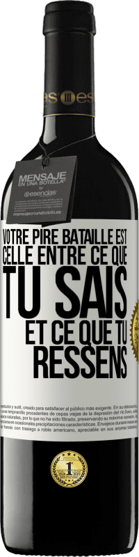 39,95 € Envoi gratuit | Vin rouge Édition RED MBE Réserve Votre pire bataille est celle entre ce que tu sais et ce que tu ressens Étiquette Blanche. Étiquette personnalisable Réserve 12 Mois Récolte 2016 Tempranillo