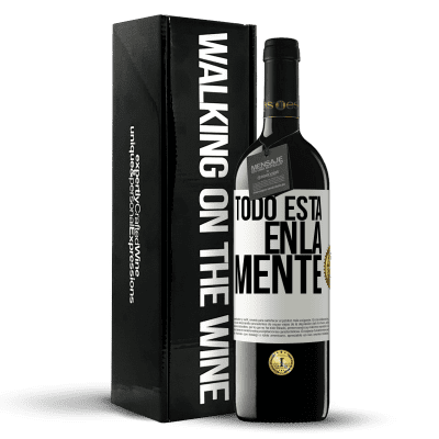 «Todo está en la mente» Edición RED MBE Reserva