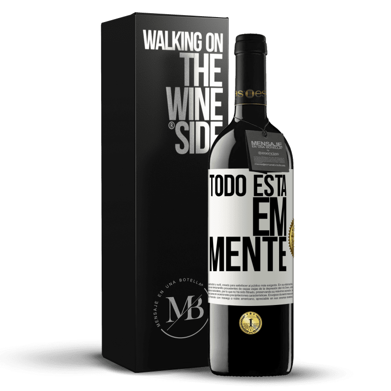 39,95 € Envio grátis | Vinho tinto Edição RED MBE Reserva Todo está em mente Etiqueta Branca. Etiqueta personalizável Reserva 12 Meses Colheita 2015 Tempranillo