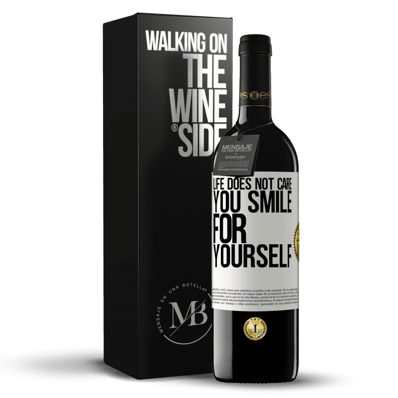 39,95 € Free Shipping | Red Wine RED Edition MBE Reserve Life does not care, you smile for yourself White Label. Customizable label Reserve 12 Months Harvest 2015 Tempranillo