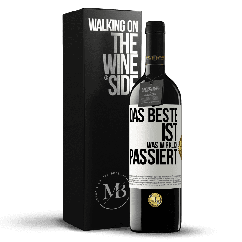 39,95 € Kostenloser Versand | Rotwein RED Ausgabe MBE Reserve Das Beste ist, was wirklich passiert Weißes Etikett. Anpassbares Etikett Reserve 12 Monate Ernte 2015 Tempranillo