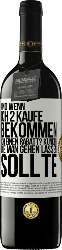 39,95 € | Rotwein RED Ausgabe MBE Reserve Und wenn ich 2 kaufe, bekommen ich einen Rabatt? Kunden, die man gehen lassen sollte Weißes Etikett. Anpassbares Etikett Reserve 12 Monate Ernte 2014 Tempranillo