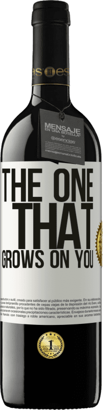 39,95 € Kostenloser Versand | Rotwein RED Ausgabe MBE Reserve The one that grows on you Weißes Etikett. Anpassbares Etikett Reserve 12 Monate Ernte 2016 Tempranillo