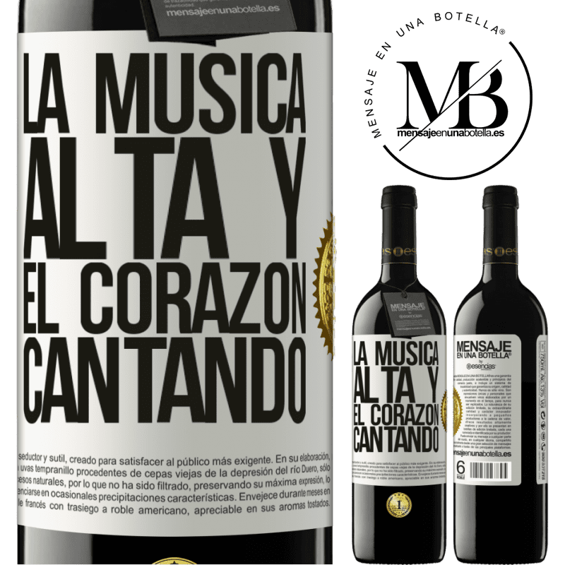 39,95 € Envío gratis | Vino Tinto Edición RED MBE Reserva La música alta y el corazón cantando Etiqueta Blanca. Etiqueta personalizable Reserva 12 Meses Cosecha 2014 Tempranillo