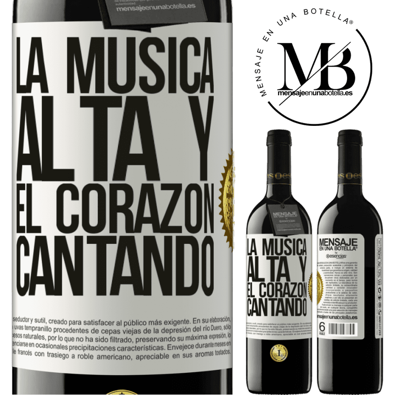 39,95 € Envío gratis | Vino Tinto Edición RED MBE Reserva La música alta y el corazón cantando Etiqueta Blanca. Etiqueta personalizable Reserva 12 Meses Cosecha 2016 Tempranillo