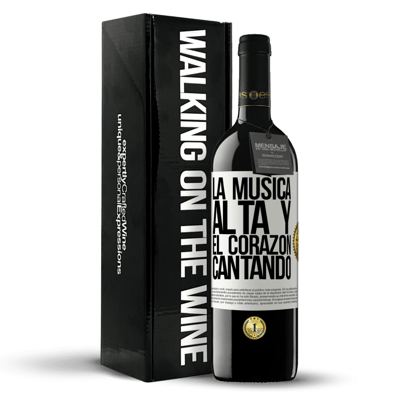 39,95 € Envío gratis | Vino Tinto Edición RED MBE Reserva La música alta y el corazón cantando Etiqueta Blanca. Etiqueta personalizable Reserva 12 Meses Cosecha 2015 Tempranillo