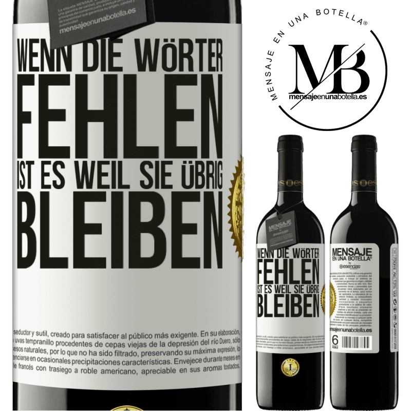 39,95 € Kostenloser Versand | Rotwein RED Ausgabe MBE Reserve Wenn die Wörter fehlen, ist es, weil sie überflüssig sind Weißes Etikett. Anpassbares Etikett Reserve 12 Monate Ernte 2014 Tempranillo