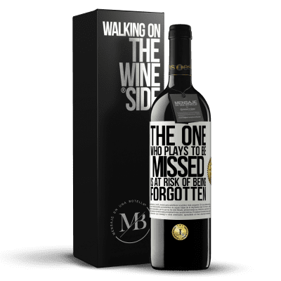 «The one who plays to be missed is at risk of being forgotten» RED Edition MBE Reserve