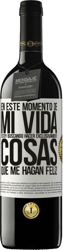«En este momento de mi vida, estoy buscando hacer exclusivamente cosas que me hagan feliz» Edición RED MBE Reserva