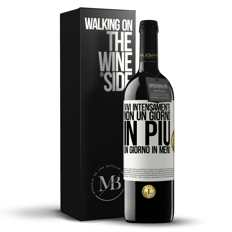 39,95 € Spedizione Gratuita | Vino rosso Edizione RED MBE Riserva Vivi intensamente, non un giorno in più, un giorno in meno Etichetta Bianca. Etichetta personalizzabile Riserva 12 Mesi Raccogliere 2016 Tempranillo