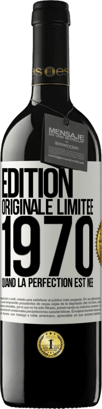 Envoi gratuit | Vin rouge Édition RED MBE Réserve Édition Originale Limitée 1970. Quand la perfection est née Étiquette Blanche. Étiquette personnalisable Réserve 12 Mois Récolte 2014 Tempranillo