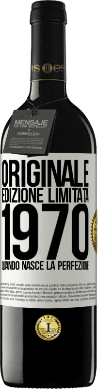 Spedizione Gratuita | Vino rosso Edizione RED MBE Riserva Originale. Edizione Limitata. 1970. Quando nasce la perfezione Etichetta Bianca. Etichetta personalizzabile Riserva 12 Mesi Raccogliere 2014 Tempranillo