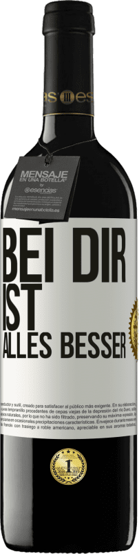 39,95 € | Rotwein RED Ausgabe MBE Reserve Bei dir ist alles besser Weißes Etikett. Anpassbares Etikett Reserve 12 Monate Ernte 2014 Tempranillo