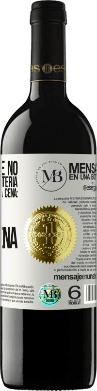 «Los kilos que no cogimos en la lotería, los cogeremos en la cena: Feliz Nochebuena» Edición RED MBE Reserva