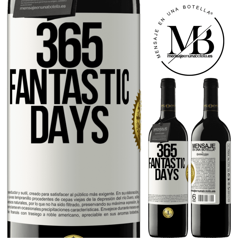 24,95 € Free Shipping | Red Wine RED Edition Crianza 6 Months 365 fantastic days White Label. Customizable label Aging in oak barrels 6 Months Harvest 2019 Tempranillo