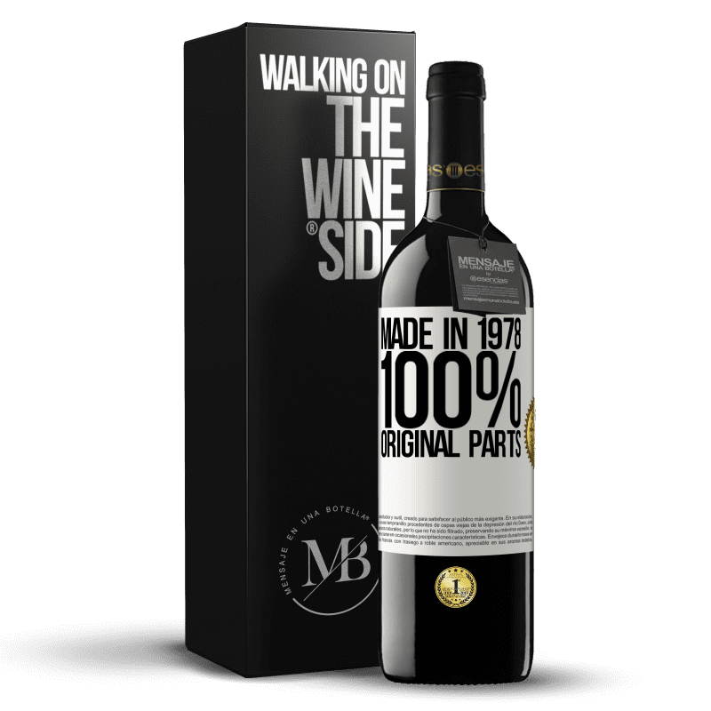 39,95 € Free Shipping | Red Wine RED Edition MBE Reserve Made in 1978. 100% original parts White Label. Customizable label Reserve 12 Months Harvest 2014 Tempranillo