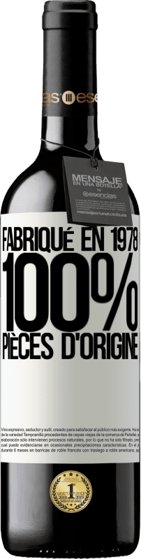 39,95 € | Vin rouge Édition RED MBE Réserve Fabriqué en 1978. 100% pièces d'origine Étiquette Blanche. Étiquette personnalisable Réserve 12 Mois Récolte 2016 Tempranillo