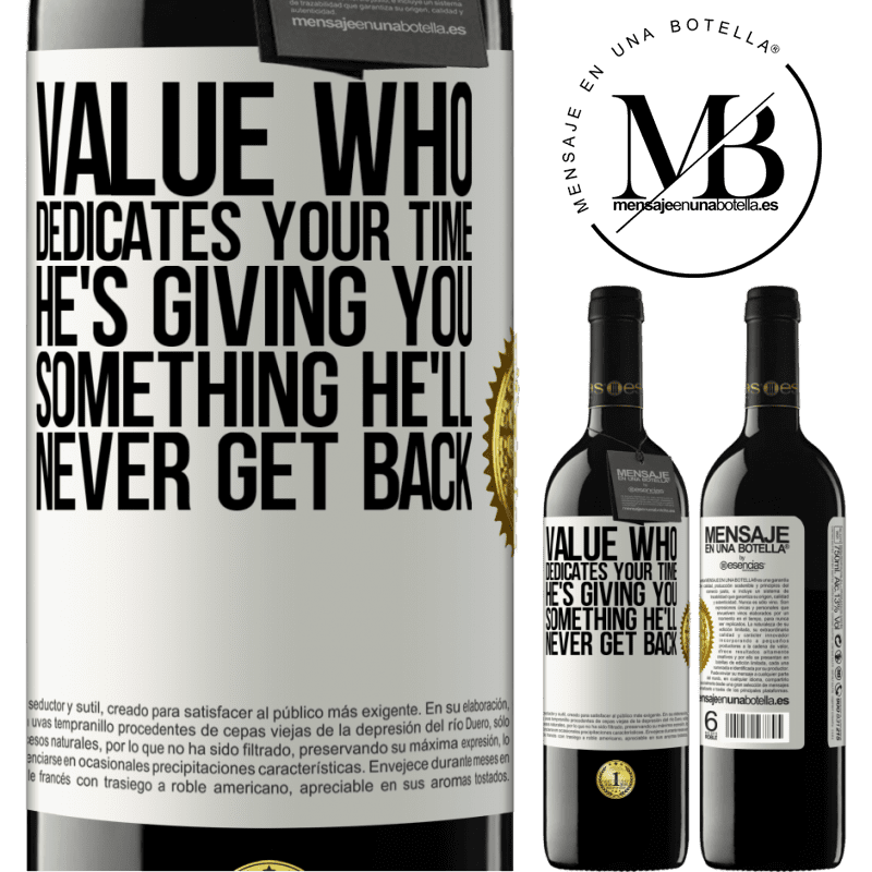 24,95 € Free Shipping | Red Wine RED Edition Crianza 6 Months Value who dedicates your time. He's giving you something he'll never get back White Label. Customizable label Aging in oak barrels 6 Months Harvest 2019 Tempranillo