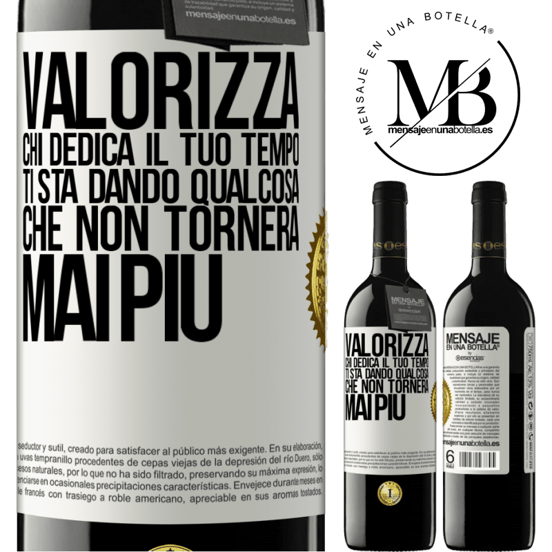 39,95 € Spedizione Gratuita | Vino rosso Edizione RED MBE Riserva Valorizza chi dedica il tuo tempo. Ti sta dando qualcosa che non tornerà mai più Etichetta Bianca. Etichetta personalizzabile Riserva 12 Mesi Raccogliere 2014 Tempranillo