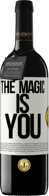 39,95 € | Red Wine RED Edition MBE Reserve The magic is you White Label. Customizable label Reserve 12 Months Harvest 2014 Tempranillo