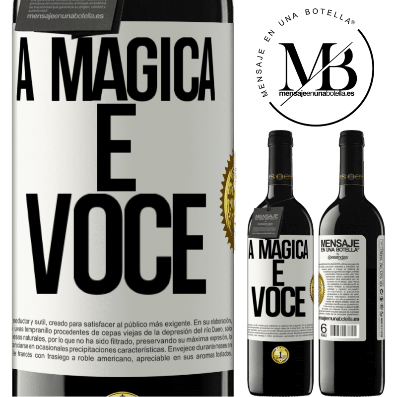 39,95 € Envio grátis | Vinho tinto Edição RED MBE Reserva A mágica é você Etiqueta Branca. Etiqueta personalizável Reserva 12 Meses Colheita 2015 Tempranillo