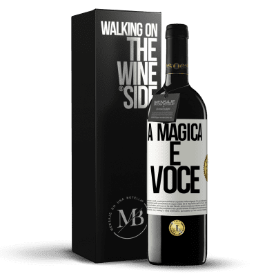 «A mágica é você» Edição RED MBE Reserva