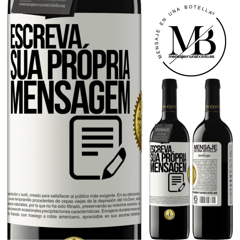 39,95 € Envio grátis | Vinho tinto Edição RED MBE Reserva Escreva sua própria mensagem Etiqueta Branca. Etiqueta personalizável Reserva 12 Meses Colheita 2015 Tempranillo