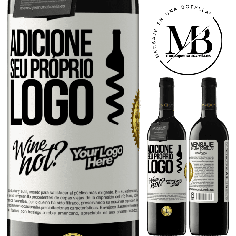 39,95 € Envio grátis | Vinho tinto Edição RED MBE Reserva Adicione seu próprio logo Etiqueta Branca. Etiqueta personalizável Reserva 12 Meses Colheita 2015 Tempranillo