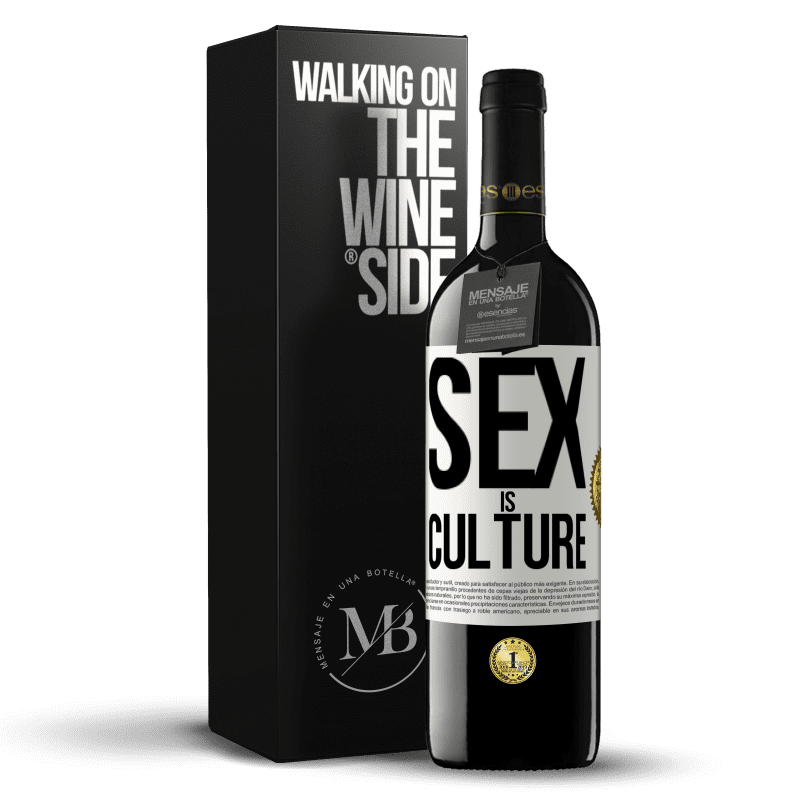 39,95 € Free Shipping | Red Wine RED Edition MBE Reserve Sex is culture White Label. Customizable label Reserve 12 Months Harvest 2014 Tempranillo