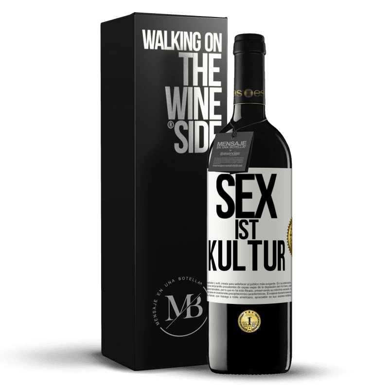 39,95 € Kostenloser Versand | Rotwein RED Ausgabe MBE Reserve Sex ist Kultur Weißes Etikett. Anpassbares Etikett Reserve 12 Monate Ernte 2015 Tempranillo