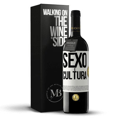 «Sexo é cultura» Edição RED MBE Reserva