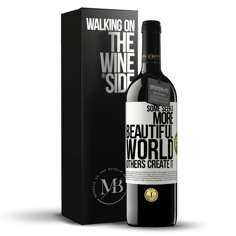 39,95 € Free Shipping | Red Wine RED Edition MBE Reserve Some seek a more beautiful world, others create it White Label. Customizable label Reserve 12 Months Harvest 2014 Tempranillo