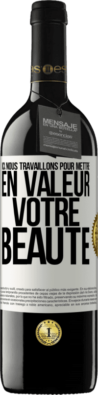 39,95 € Envoi gratuit | Vin rouge Édition RED MBE Réserve Ici, nous travaillons pour mettre en valeur votre beauté Étiquette Blanche. Étiquette personnalisable Réserve 12 Mois Récolte 2016 Tempranillo