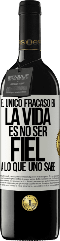 Envío gratis | Vino Tinto Edición RED MBE Reserva El único fracaso en la vida es no ser fiel a lo que uno sabe Etiqueta Blanca. Etiqueta personalizable Reserva 12 Meses Cosecha 2014 Tempranillo