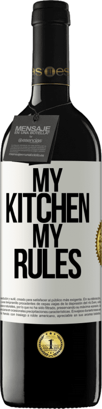 Free Shipping | Red Wine RED Edition MBE Reserve My kitchen, my rules White Label. Customizable label Reserve 12 Months Harvest 2014 Tempranillo