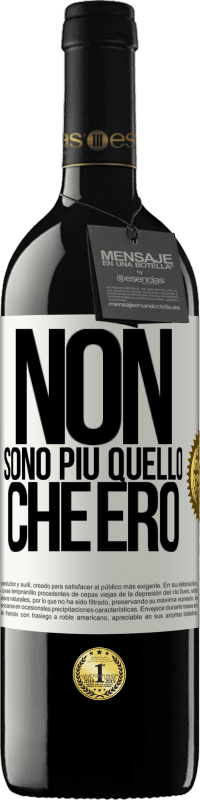 39,95 € | Vino rosso Edizione RED MBE Riserva Non sono più quello che ero Etichetta Bianca. Etichetta personalizzabile Riserva 12 Mesi Raccogliere 2015 Tempranillo