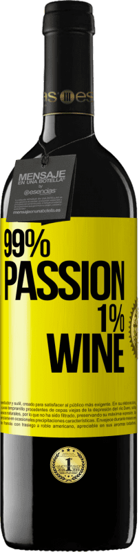 39,95 € Kostenloser Versand | Rotwein RED Ausgabe MBE Reserve 99% passion, 1% wine Gelbes Etikett. Anpassbares Etikett Reserve 12 Monate Ernte 2016 Tempranillo
