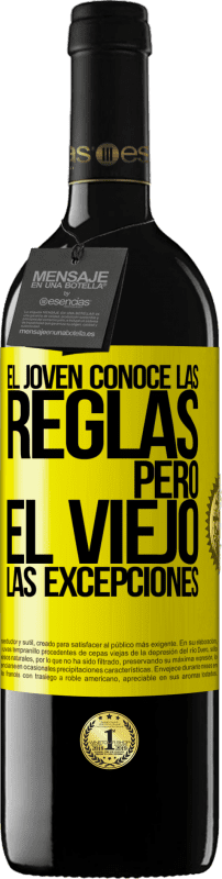 39,95 € Envío gratis | Vino Tinto Edición RED MBE Reserva El joven conoce las reglas, pero el viejo las excepciones Etiqueta Amarilla. Etiqueta personalizable Reserva 12 Meses Cosecha 2016 Tempranillo
