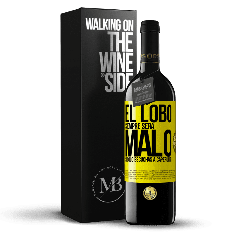 39,95 € Envío gratis | Vino Tinto Edición RED MBE Reserva El lobo siempre será malo si sólo escuchas a caperucita Etiqueta Amarilla. Etiqueta personalizable Reserva 12 Meses Cosecha 2015 Tempranillo