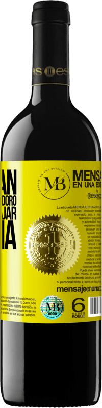 «No bajan ni la tapa del inodoro y te van a bajar la luna» Edición RED MBE Reserva