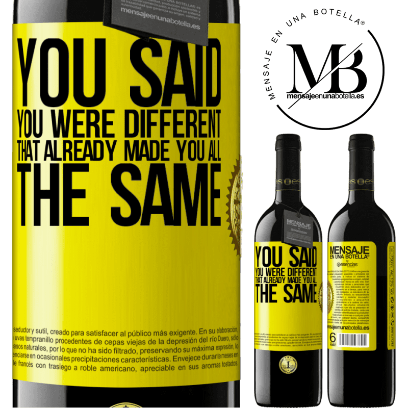 39,95 € Free Shipping | Red Wine RED Edition MBE Reserve You said you were different, that already made you all the same Yellow Label. Customizable label Reserve 12 Months Harvest 2015 Tempranillo