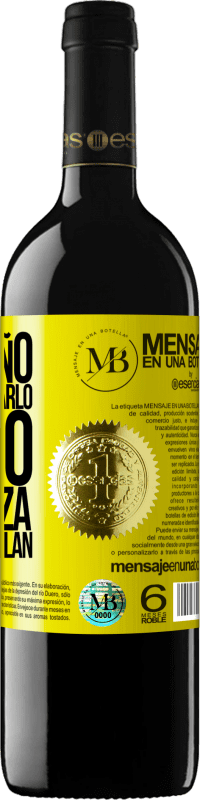 «Este año deja de llamarlo sueño y empieza a llamarlo plan» Edición RED MBE Reserva