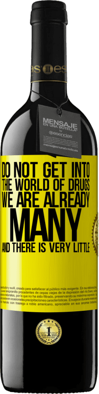 «不要进入毒品世界...我们已经很多，而且几乎没有» RED版 MBE 预订