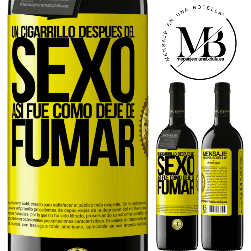 39,95 € Envío gratis | Vino Tinto Edición RED MBE Reserva Un cigarrillo después del sexo. Así fue como dejé de fumar Etiqueta Amarilla. Etiqueta personalizable Reserva 12 Meses Cosecha 2014 Tempranillo