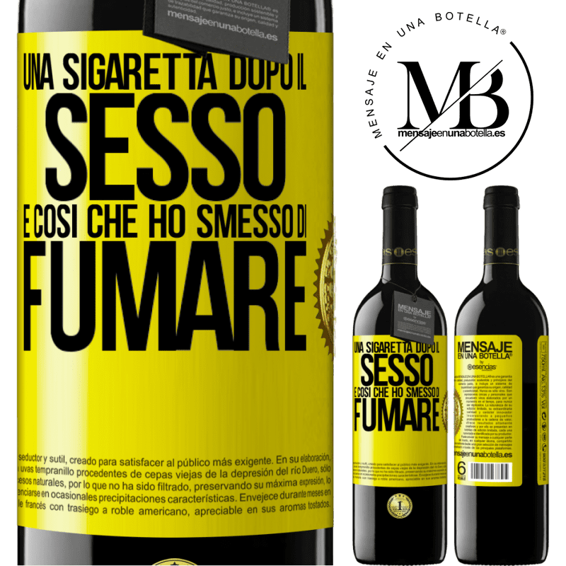 39,95 € Spedizione Gratuita | Vino rosso Edizione RED MBE Riserva Una sigaretta dopo il sesso. È così che ho smesso di fumare Etichetta Gialla. Etichetta personalizzabile Riserva 12 Mesi Raccogliere 2016 Tempranillo