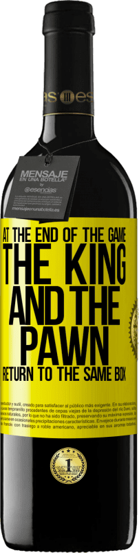 «At the end of the game, the king and the pawn return to the same box» RED Edition MBE Reserve