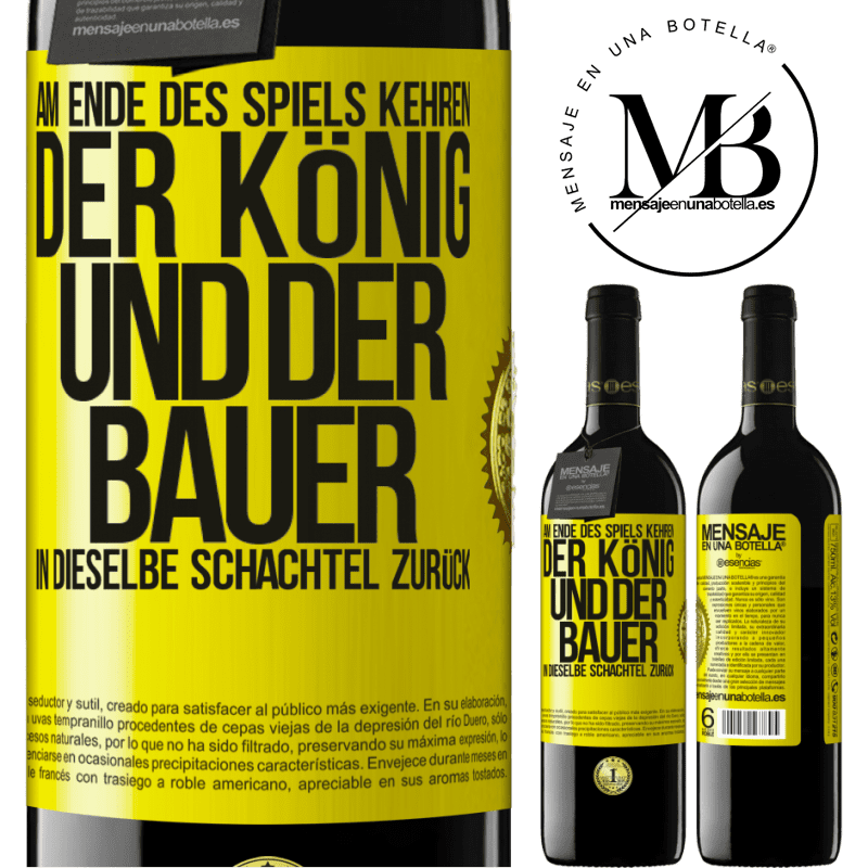 39,95 € Kostenloser Versand | Rotwein RED Ausgabe MBE Reserve Am Ende des Spiels kehren der König und der Bauer in dieselbe Schachtel zurück Gelbes Etikett. Anpassbares Etikett Reserve 12 Monate Ernte 2014 Tempranillo